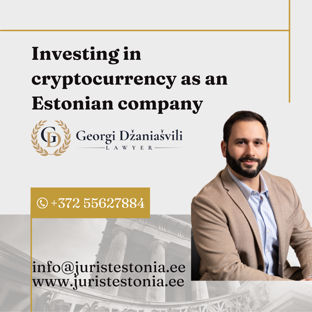 Investing in cryptocurrency as an Estonian company